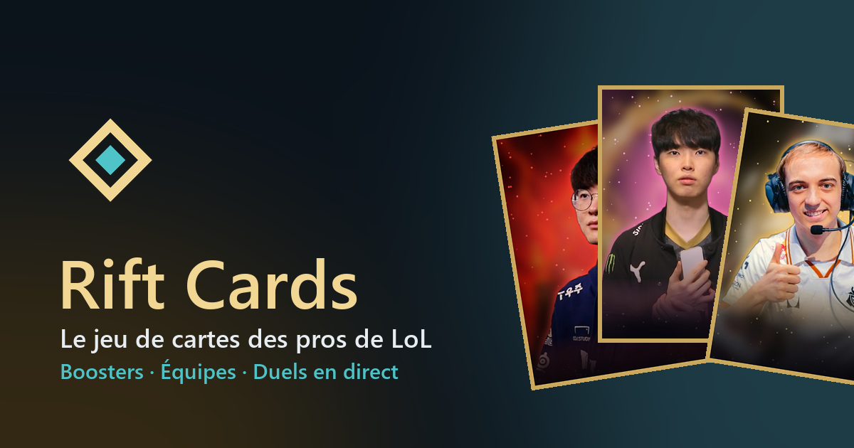 Data Rift Rift Cards : le jeu de cartes des pros de League of Legends
